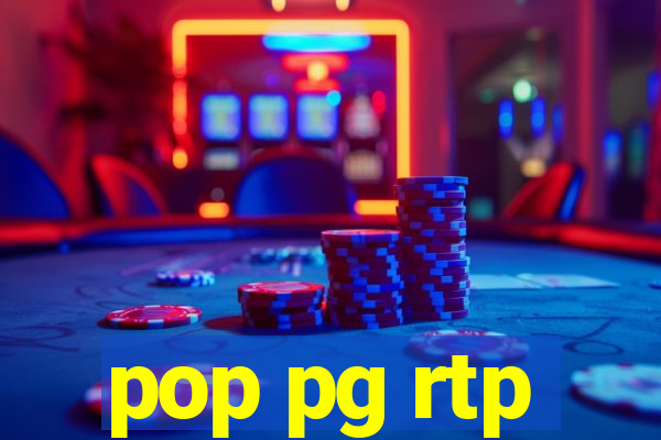 pop pg rtp